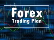 Following a Forex Trading Plan Following a Forex Trading Plan