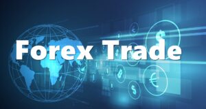 What you Should Know About Forex Trade