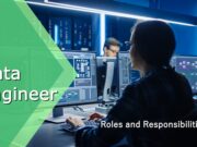 Data Engineer Roles and Responsibilities