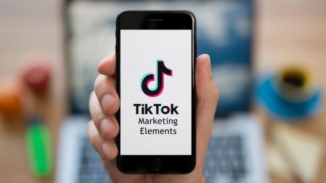 The 4 Most Important Elements Of TikTok Marketing You Need To Know Today