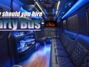 Why should one hire a party bus