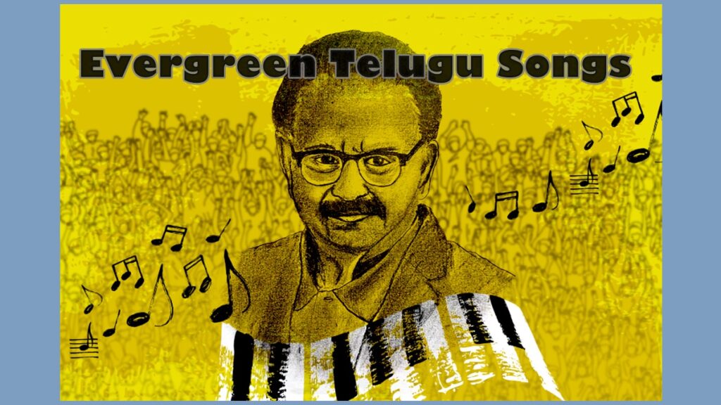 Evergreen Telugu Songs That Captured The Hearts Of Millions