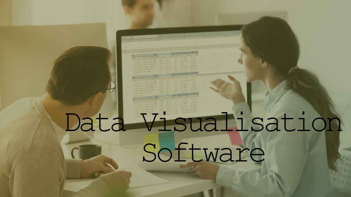 What is Data Visualisation Software? (External Blog x 1000)