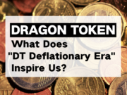 What Does DT Deflationary Era Inspire Us? What Does DT Deflationary Era Inspire Us?