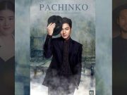 Everything We Know About the “Pachinko” TV Show So Far? Everything We Know About the "Pachinko" TV Show So Far