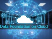 Importance of Transforming Data Foundation on Cloud Importance of Transforming Data Foundation on Cloud