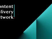 6 Tips for Choosing the Right CDN to Deliver Video