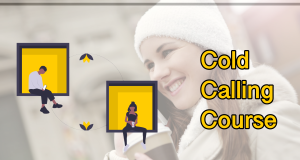 Why do We Need a Cold Calling Course?