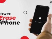 Complete Guide on Using Stellar Eraser for iPhone to Erase Your iPhone Complete Guide on Using Stellar Eraser for iPhone to Erase Your iPhone