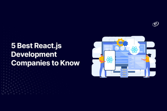 Top 5 ReactJS Development Companies in 2024