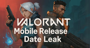 Valorant Mobile Release Date Leaks, Beta Info & Pre-Registration Guide
