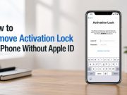 How to Remove Activation Lock on iPhone Without Apple ID (2026 Guide) Image 1 of How to Remove Activation Lock on iPhone Without Apple ID (2026 Guide)