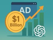 ChatGPT Ads have Reached $1 Billion. What Advertisers Are Really Purchasing ChatGPT ads revenue milestone illustration with digital marketing and advertising elements